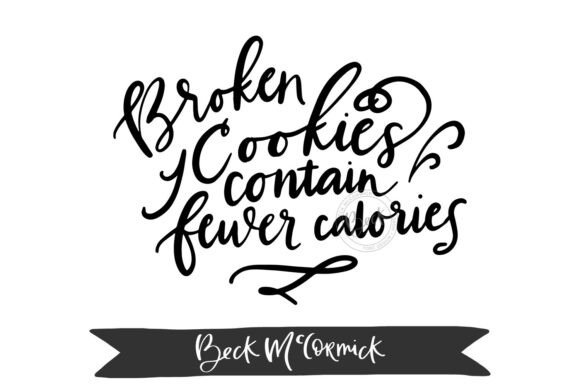 “Broken Cookies Contain Fewer Calories” – A Playful Graphic Design Asset for Bloggers and Content Creators