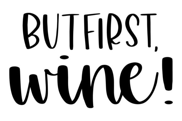 But First, Wine: A Playful Graphic Design Asset for Crafts and Local Business Branding