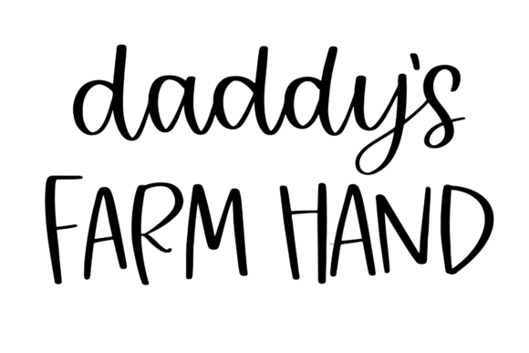 Daddy’s Farm Hand Graphics: A Versatile Craft for Authentic Branding