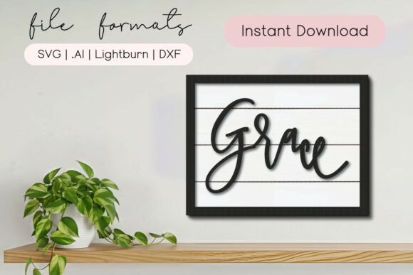 Grace Laser Cut Farmhouse Sign SVG for Wall Decor