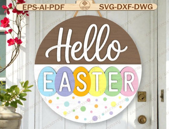 Hello Easter Door Hanger Laser Cut File